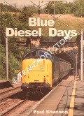 Blue Diesel Days by SHANNON, Paul